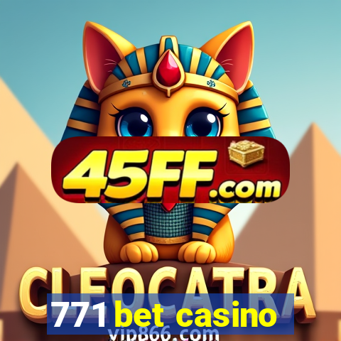771 bet casino